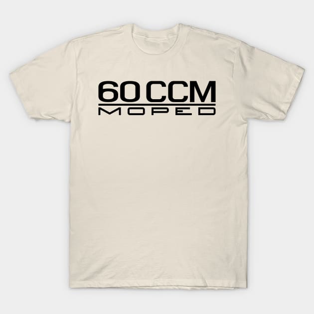 60cc moped emblem (black) T-Shirt by GetThatCar